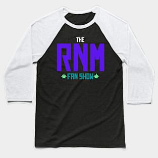 RNM Fandom Baseball T-Shirt